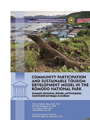 COMMUNITY PARTICIPATION AND SUSTAINABLE 
TOURISM DEVELOPMENT MODEL IN THE KOMODA NATIONAL PARK

Community Satisfaction, Attitudes, Participation; 
Sosial Benefid and Changes in livelihood