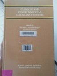 CLIMATE AND ENVIRONMENTAL DATA BASE SYSTEMS