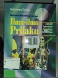 METODE PENELITIAN UNTUK ILMU-ILMU PERILAKU