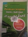 Panduan lengkap bisnis dan budi daya ikan gabus