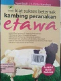 KIAT SUKSES BETERNAK KAMBING PERANAKAN ETAWA