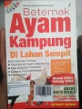 Beternak Ayam Kampung Di Lahan Sempit.
