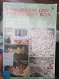 PENGAWETAN DAN PENGOLAHAN IKAN