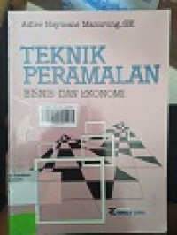 TEKNIK PERAMALAN BISNIS DAN EKONOMI