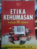 ETIKA KEHUMASAN (KONSEPSI & APLIKASI)