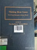 THINKING ABOUT CAUSES (FROM GREEK PHILOSOPHY TO MODERN PHYSICS