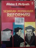 SEJARAH PEMIKIRAN REFORMASI
