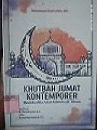 KHUTBAH JUMAT KONTEMPORFER