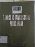 TANGGUNG JAWAB SOSIAL PERUSAHAAN