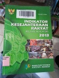 INDIKATOR KESEJAHTERAAN RAKYAT, 2013