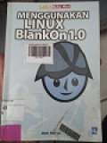 MENGGUNAKAN LINUX BLANKON 1.0