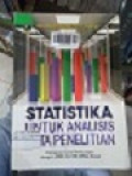 STATISTIKA UNTUK ANALISIS DATA PENELITIAN