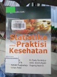 Statistika Untuk Praktisi Kesehatan