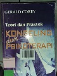 TEORI DAN PRAKTEK KONSELING DAN PSIKOTERAAPI