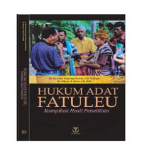 HUKUM ADAT FATULEU KOMPILASI HASIL PENELITIAN