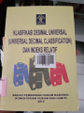 KLASIFIKASI DESIMAL UNIVERSAL (UNIVERSAL DECIMAL CLASSIFICATION DAN INDEKS RELATIF)