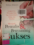 Menjadi Penulis dan Penyunting Sukses