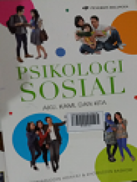 Psikologi Sosial: Aku, Kami dan Kita